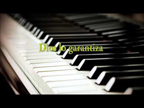 Dios lo garantiza (si Dios está contigo )