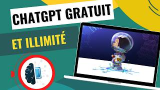 Comment avoir ChatGPT gratuitement et en illimité ?!!