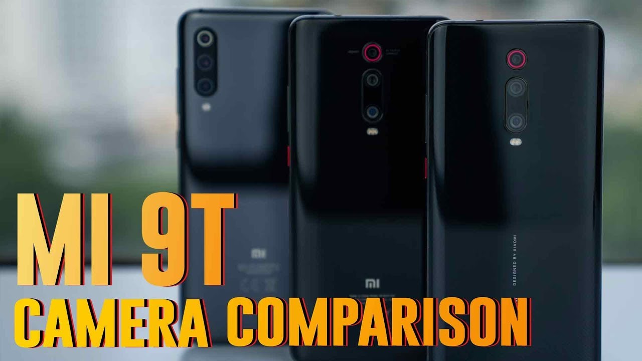 Xiaomi Mi 9T vs Redmi K20 Pro vs Xiaomi Mi 9: Hands-on camera comparison
