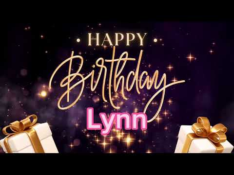 Happy birthday Lynn | happy birthday songs with names | happy birthday to you