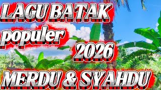 Download lagu LAGU BATAK POPULER 2026 VUL 1 JAM ENAK DIDENGAR COCOK BUAT SANTAI mp3