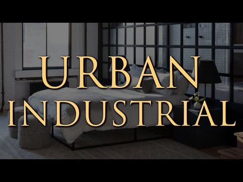 10 Urban Industrial Decorating Tips | Create a Stylish Loft-Inspired Home