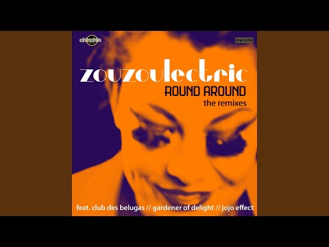 Round Around (Club des Belugas Remix)