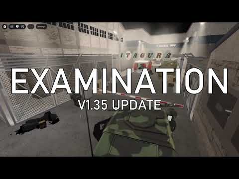 Examination V1.35 update