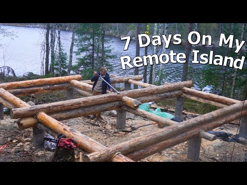 7 Days Building Remote Log Cabin Alone On My Private Island