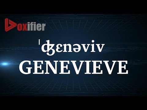 How to Pronunce Genevieve in English - Voxifier.com