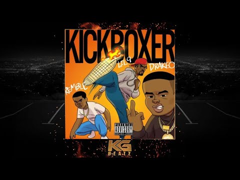 Lil 9 x Drakeo The Ruler x Remble - KickBoxer [Prod. By Juntao] [New 2021]