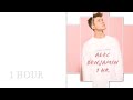 Alec Benjamin- Gotta be a reason | 1 hr