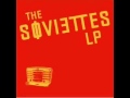 The Soviettes - Cuff Wars