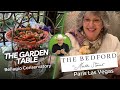 Only In Vegas Breakfast At The Garden Table Dinner At Martha S Table