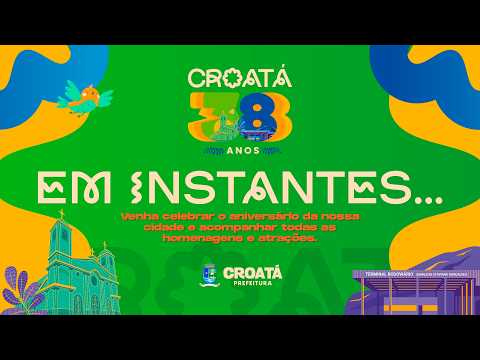 CROATÁ 38 ANOS - SHOW LIMÃO COM MEL , ZÉ VAQUEIRO , MICHELE ANDRADE E MÁRCIA FELLIPE