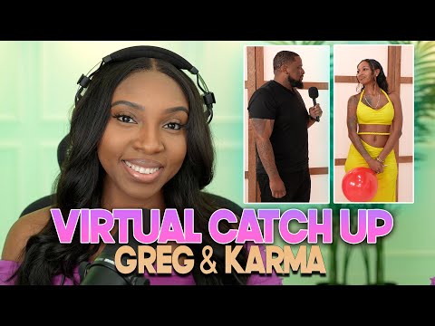Greg and Karma Catch Up | With Arlette Amuli