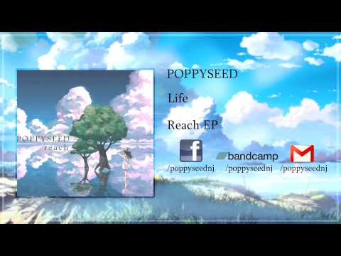 Poppyseed - Reach (FULL EP)