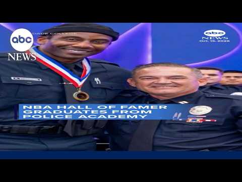 NBA hall of famer graduates from police academy