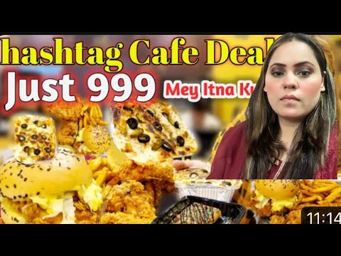 Hashtag Cafe Ki Sub Say Sasti Deal ||Only 999 || @ Review by Sonia