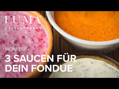 3 Saucen für dein Fondue Chinoise / Bourguignonne | HOW TO
