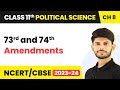 73rd and 74th Amendments - Local Governments | Class 11 Political Science
