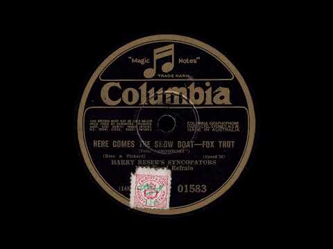 1929 Harry Reser's Syncopators - Here Comes The Showboat (Vocal Refrain by Tom Stacks)