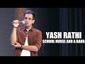 SCHOOL NURSE A BANG Stand Up Comedy Yash Rathi
