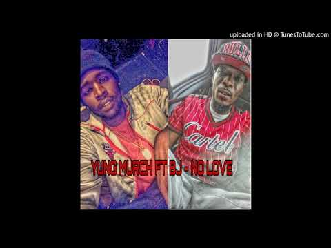 Yung Murch x bj - No Love_1