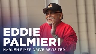 Eddie Palmieri: Harlem River Drive Revisited