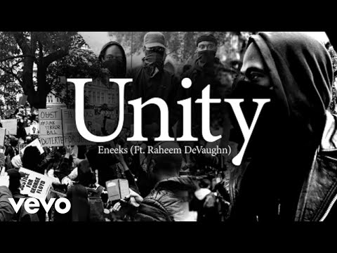 Eneeks, Raheem DeVaughn - Unity