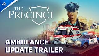 ⭐ The Precinct – Ambulance Update Trailer | PS5 Games (2026) Trailer