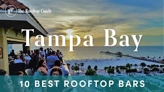 10 Best Rooftop Bars in Tampa Bay - 2025