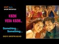 2006 ~ Kozhi Veda Kozhi ~ Something Something 🎼 Devi Sri Prasad 🎼 5.1 SURROUND 🎧 BASS BOOSTED