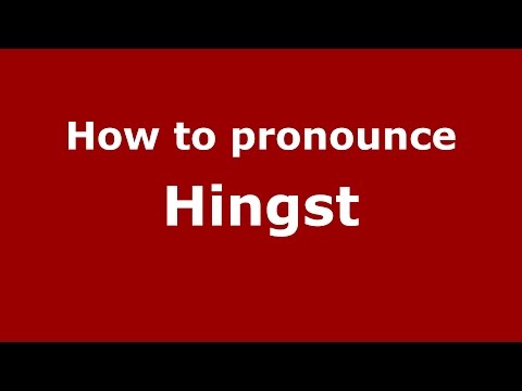 How to pronounce Hingst
