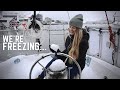 A Snowstorm Hit our Sailboat! // Realities of Cold Winter Boat Life