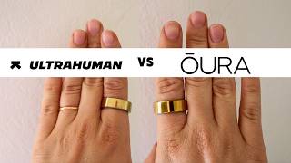 Ultrahuman vs Oura Ring: Honest Review After Testing Both