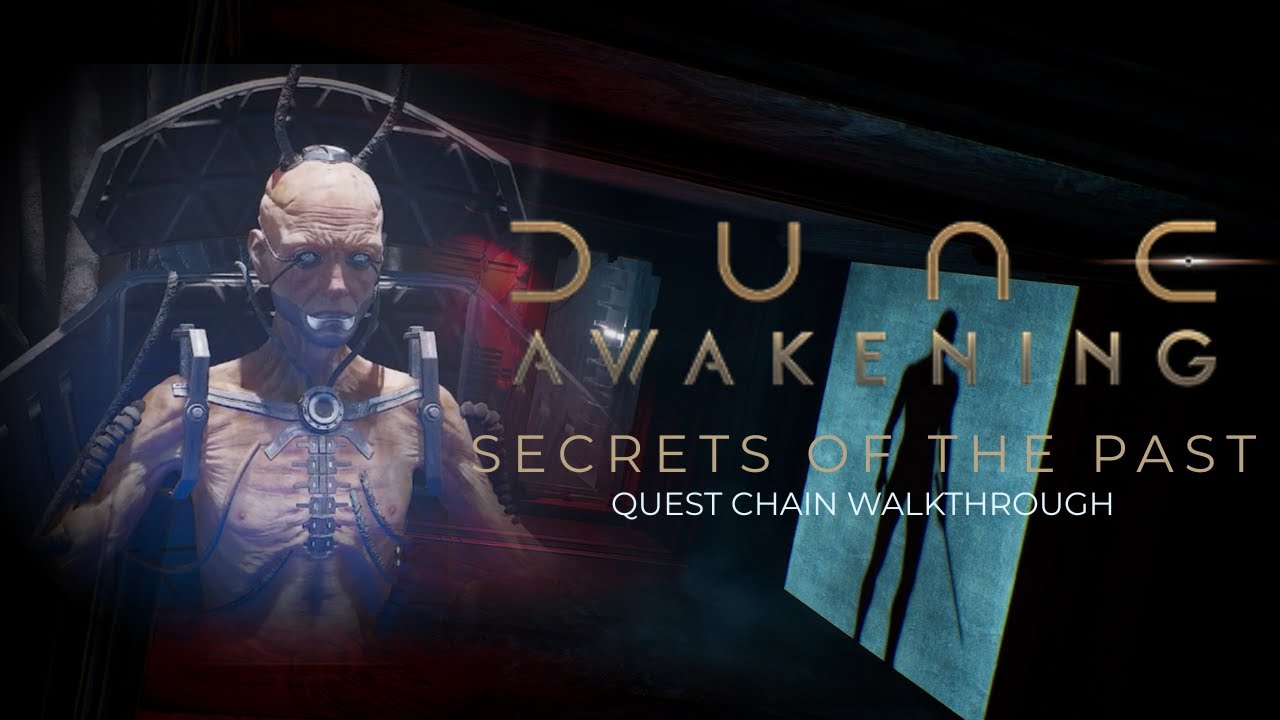 Dune Awakening Lost Harvest DLC Part 4: Secrets of the Past Quest (Testing Stations Final Missions)