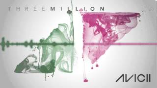 Avicii (ft. Negin) - Three Million [Your Love Is So Amazing]