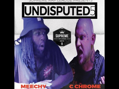 Meechy vs C Chrome