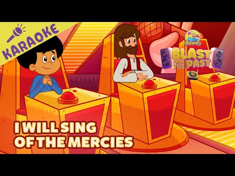 I Will Sing Of The Mercies (Karaoke Version) - 3 Little Words - Blast From The Past