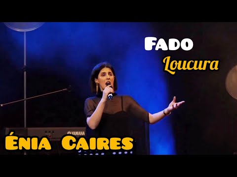 Fado Loucura - Énia Caires' A. Fado da Madeira Funchal Portugal 2023