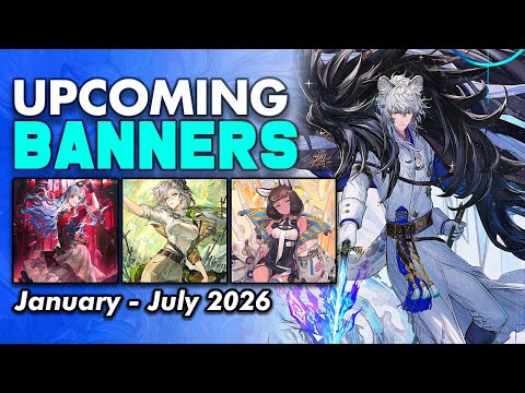 All Upcoming Banners & Estimated Dates | Arknights Global 2026
