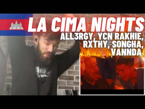 [HYPE UK 🇬🇧 REACTION!] 🇰🇭🔥 ALL3RGY - La Cima Nights ft. VannDa, Songha, YCN Rakhie, RXTHY