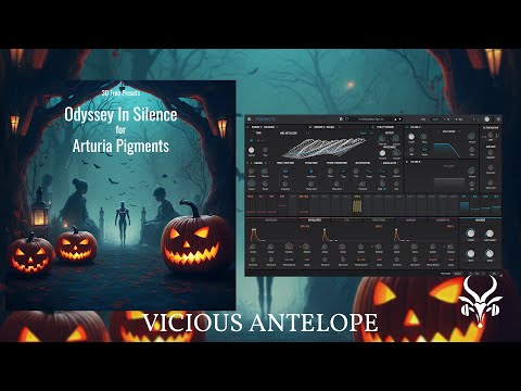 Free Arturia Pigments Presets – Vicious Antelope – Odyssey In Silence – Halloween 2025 gift