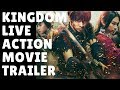 KINGDOM MANGA ANIME LIVE ACTION MOVIE ADAPTATION TRAILER BREAKDOWN AND DISCUSSION キングダム