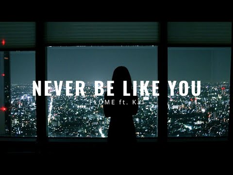 Flume - Never Be Like You Ft. Kai (Lyrics dan Terjemahan)