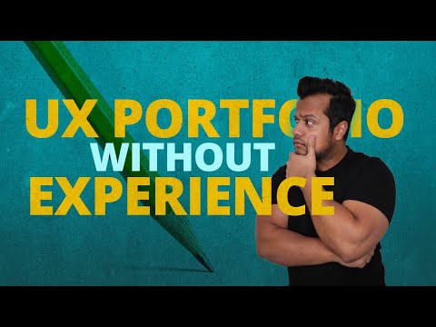 How to create a UX UI Portfolio without Experience