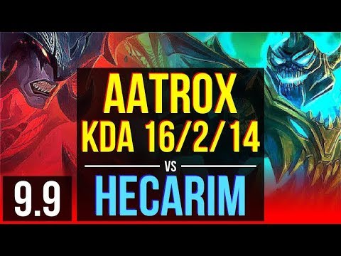 AATROX vs HECARIM (TOP) | 3 early solo kills, KDA 16/2/14, Dominating | EUW Grandmaster | v9.9