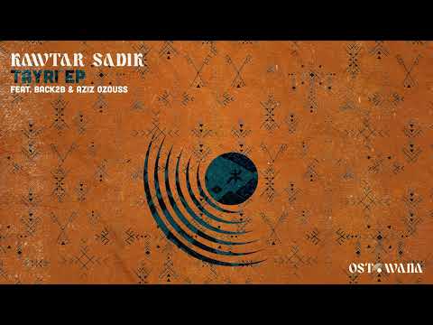 Kawtar Sadik, Aziz Ozouss - Tayri (Original Mix)