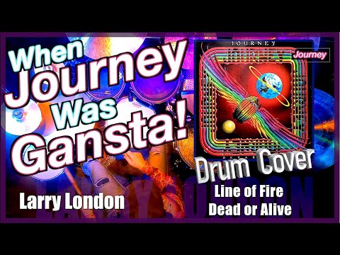 No Love Songs Here - Drum Cover: Line of Fire / Dead or Alive by Journey -Larry London #music #drums