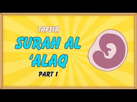 Tafsir Made Easy - SURAH AL 'ALAQ - Part 1 (96)