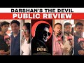 The Devil Public Reaction Review Darshan Rachana Rai Prakash Veer B Ajaneesh Loknath