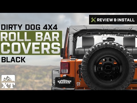 Jeep Wrangler Dirty Dog 4x4 Roll Bar Covers (2007-2017 JK 4-Door) Review & Install
