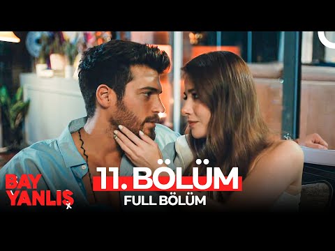 Bay Yanlış 11. Bölüm (FULL HD)